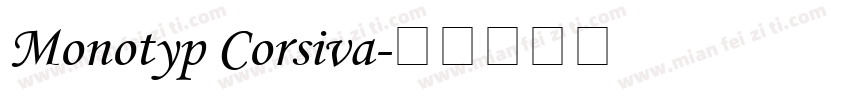 Monotyp Corsiva字体转换
